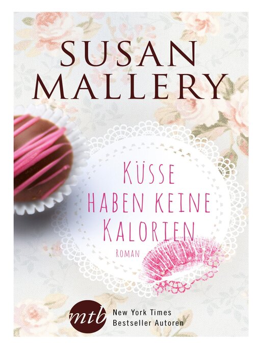 Title details for Küsse haben keine Kalorien by Susan Mallery - Available